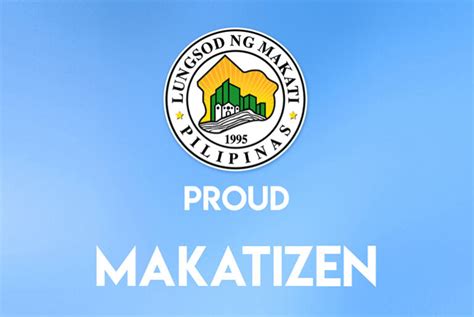 makatizen portal|Proud Makatizen.